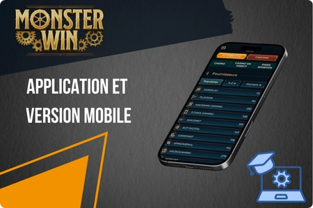 Application Monsterwin et version mobile