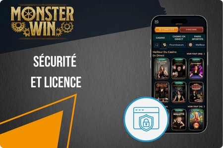 Monsterwin Sécurité, licence et protection des données